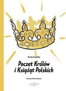 Książka dla dzieci Poczet Królów i Książąt Polskich Zuzu Toys